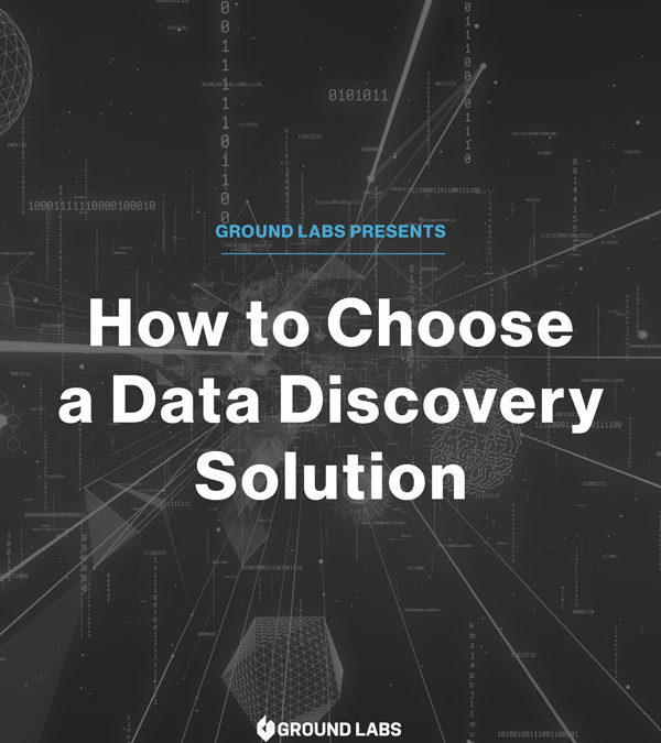 How to Choose a Data Discovery Solution